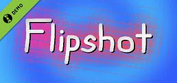 Flipshot Demo