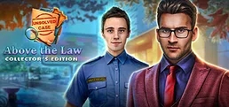 Unsolved Case: Above the Law Collector's Edition