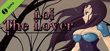 Loi The Lover Demo