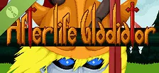 Afterlife Gladiator Demo