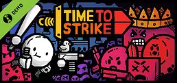 Time to Strike Demo