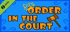 DisOrder In The Court Demo
