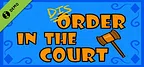 DisOrder In The Court Demo
