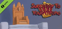 Successor To Your Throne Demo