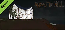 Above the Hill Demo