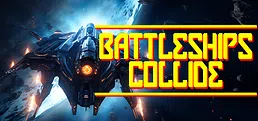 Battleships Collide: Space Shooter