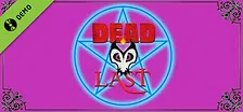 DEAD LAST - Part 1