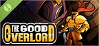 The Good Overlord Demo