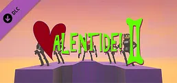 Valentide! II