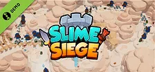 Slime Siege Demo