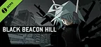 Black Beacon Hill Demo