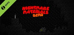 Nightmare Materials Demo