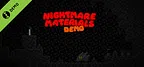 Nightmare Materials Demo