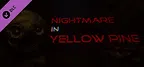 NIGHTMARE IN YELLOW PINE - Indie Nights