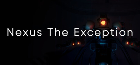 Nexus The Exception