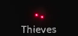 Thieves