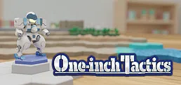 One-inch Tactics