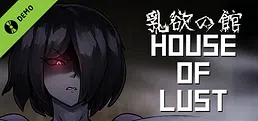 House of Lust Demo