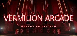 Vermilion Arcade - Horror Collection