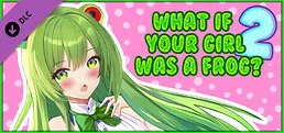 NSFW Content - What if your girl was a frog 2