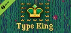 Type King Demo