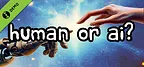Who made this art? Human or AI Demo
