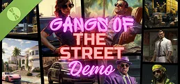 Gangs of the street Demo