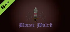 MouseWorld Demo