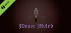 MouseWorld Demo