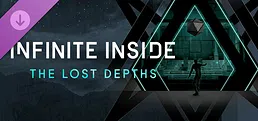 Infinite Inside: The Lost Depths