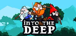 Into The Deep