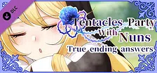 Tentacles Party With Nuns DLC - True ending answers