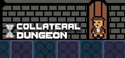 Collateral Dungeon
