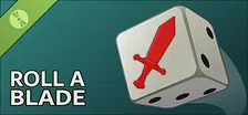 Roll A Blade Demo