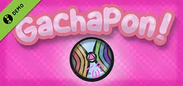 GachaPon! Demo