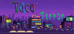 Taco Terror