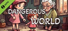 Dangerous World Demo
