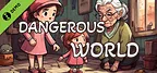 Dangerous World Demo
