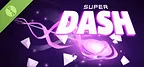 Super Dash Demo