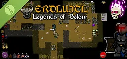 Erdluitl - Legends of Below Demo
