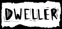 Dweller
