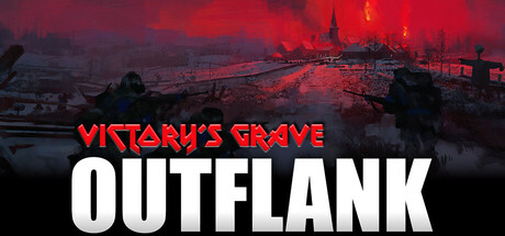 Victory's Grave: Outflank