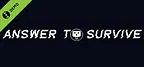 Answer To Survive Demo