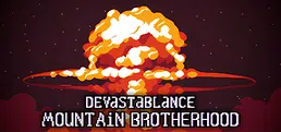 Devastablance. Mountain Brotherhood