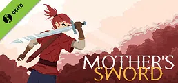 Mother's Sword Demo