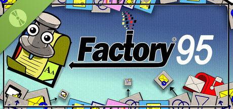 Factory 95 Demo