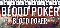 Blood Poker