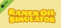 Ramen Oil Simulator Demo