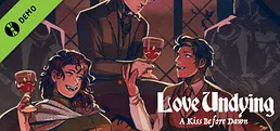 Love Undying: A Kiss Before Dawn Demo