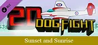 2D Dogfight - Sunset and Sunrise